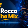 DJ Rocco – In The Mix